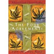 The Four Agreements: A Practical Guide to Personal Freedom 9781878424310