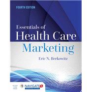Essentials of Health Care Marketing 9781284094312