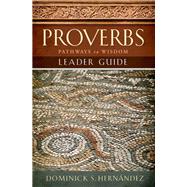 Proverbs Leader Guide