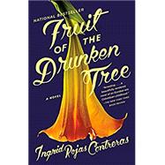 Fruit of the Drunken Tree 9780525434313