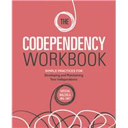 The Codependency Workbook