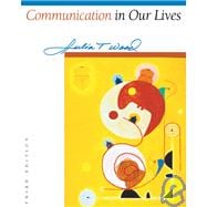 Communication in Our Lives 9780534564315