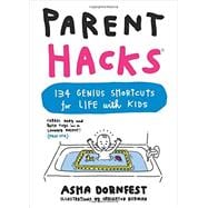 Parent Hacks 9780761184317