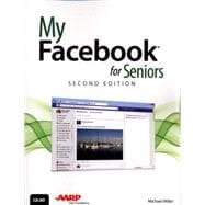 My Facebook for Seniors 9780789754318