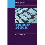 Novel Sensors and Sensing 9780367454319