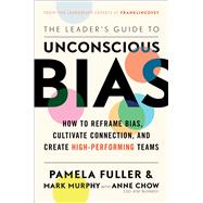 The Leader's Guide to Unconscious Bias 9781982144319