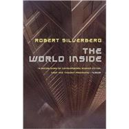 The World Inside 9780765324320