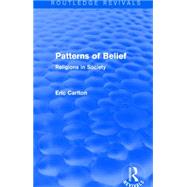 Patterns of Belief: Religions in Society 9781138934320