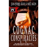 Cognac Conspiracies 9781939474322