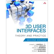 3D User Interfaces Theory and Practice 9780134034324