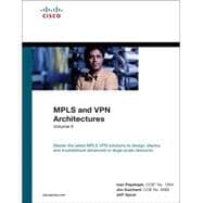 MPLS and VPN Architectures, Volume II (paperback) 9781587144325