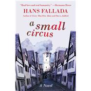 A Small Circus 9781628724325