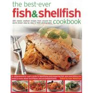 The Best-Ever Fish & Shellfish Cookbook 9781780194325