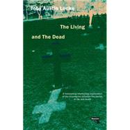 The Living and the Dead 9781910924327