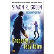Property of a Lady Faire A Secret Histories Novel 9780451414328