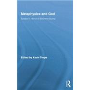 Metaphysics and God: Essays in Honor of Eleonore Stump 9781138884328