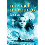 Listen to the Moon 9781250104328