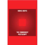 The Communist Postscript