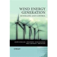Wind Energy Generation : Modelling and Control 9780470714331