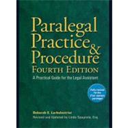 Paralegal Practice and Procedure : A Practical Guide for the Legal Assistant 9780735204331