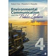 Environmental Communication and the Public Sphere 9781483344331