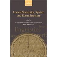 Syntax, Lexical Semantics, and Event Structure