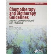 Chemotherapy and Biotherapy Guidelines and Recommendations for Practice 9781935864332