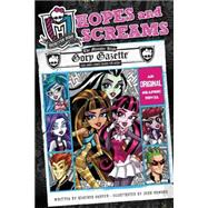 Monster High: Hopes and Screams 9780316254335