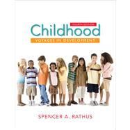 Childhood : Voyages in Development 9780495904335