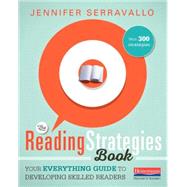 The Reading Strategies Book: Your Everything Guide to Developing Skilled Readers: With 300 Strategies 9780325074337