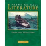 Prentice Hall Literature: Timeless Voices, Timeless Themes