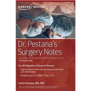 Kaplan Dr. Pestana's Surgery Notes 9781506254340