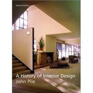 A History of Interior Design, 2nd Edition 9780471464341