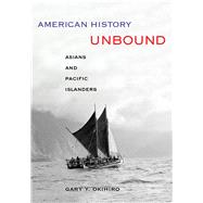 American History Unbound 9780520274341