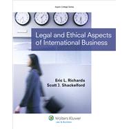 Legal and Ethical Aspects of International Business 9781454834342