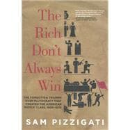 The Rich Don't Always Win 9781609804343