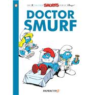 Smurfs #20: Doctor Smurf 9781629914343