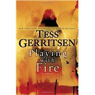 Playing With Fire 9781101884348
