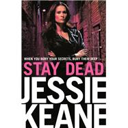 Stay Dead 9781447254348