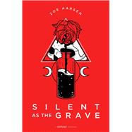 Silent As the Grave 9781534444348