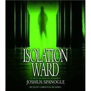 Isolation Ward