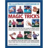 The Illustrated Compendium of Magic Tricks 9781780194349