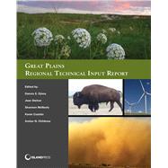 Great Plains Regional Technical Input Report 9781610914352