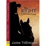 The Right Thing Easy 9781594934353