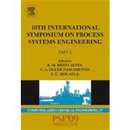 10th International Symposium on Process Systems Engineering - Pse2009 9780444534354