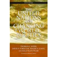 The United Nations and Changing World Politics 9780813344355