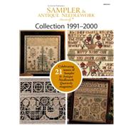 Sampler & Antique Needlework Quarterly Collection 1991-2000 9781573674355