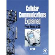 Cellular Communications Explained