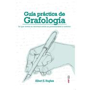 Gu¡a pr ctica de grafolog¡a / A Guide to Handwriting and what it Reveals 9788441434356