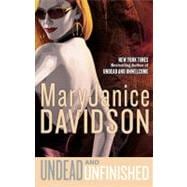Undead and Unfinished